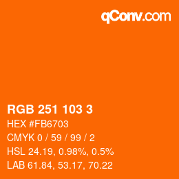 カラーコード: RGB 251 103 3 | qconv.com