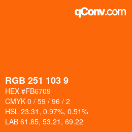 カラーコード: RGB 251 103 9 | qconv.com