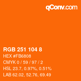 カラーコード: RGB 251 104 8 | qconv.com