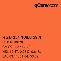 カラーコード: RGB 251 108.8 59.4 | qconv.com