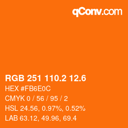 カラーコード: RGB 251 110.2 12.6 | qconv.com