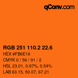 カラーコード: RGB 251 110.2 22.6 | qconv.com