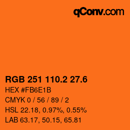 カラーコード: RGB 251 110.2 27.6 | qconv.com