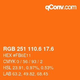 カラーコード: RGB 251 110.6 17.6 | qconv.com
