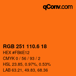 カラーコード: RGB 251 110.6 18 | qconv.com