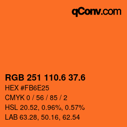 カラーコード: RGB 251 110.6 37.6 | qconv.com