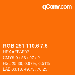 カラーコード: RGB 251 110.6 7.6 | qconv.com