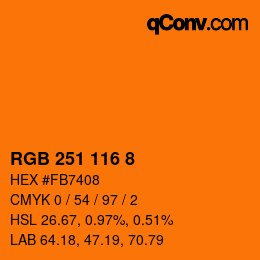 カラーコード: RGB 251 116 8 | qconv.com