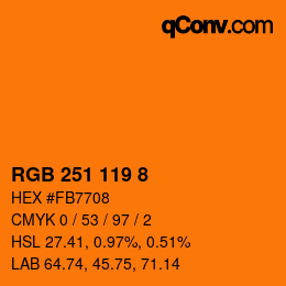 カラーコード: RGB 251 119 8 | qconv.com