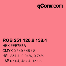 カラーコード: RGB 251 126.8 138.4 | qconv.com