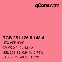 カラーコード: RGB 251 126.8 143.4 | qconv.com