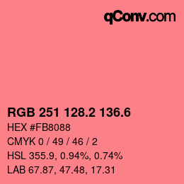 カラーコード: RGB 251 128.2 136.6 | qconv.com