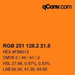 カラーコード: RGB 251 128.2 21.6 | qconv.com