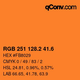 カラーコード: RGB 251 128.2 41.6 | qconv.com
