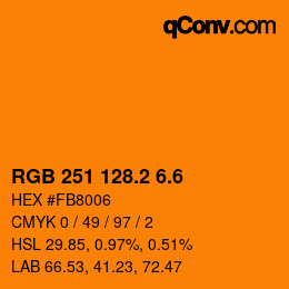 カラーコード: RGB 251 128.2 6.6 | qconv.com