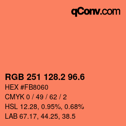 カラーコード: RGB 251 128.2 96.6 | qconv.com
