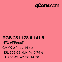 カラーコード: RGB 251 128.6 141.6 | qconv.com