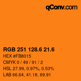 カラーコード: RGB 251 128.6 21.6 | qconv.com