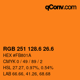 カラーコード: RGB 251 128.6 26.6 | qconv.com