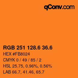 カラーコード: RGB 251 128.6 36.6 | qconv.com