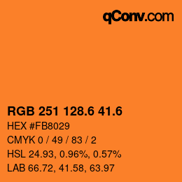 カラーコード: RGB 251 128.6 41.6 | qconv.com