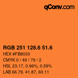 カラーコード: RGB 251 128.6 51.6 | qconv.com