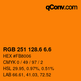 カラーコード: RGB 251 128.6 6.6 | qconv.com