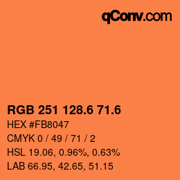 カラーコード: RGB 251 128.6 71.6 | qconv.com