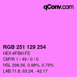 Color code: RGB 251 129 254 | qconv.com