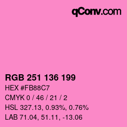 カラーコード: RGB 251 136 199 | qconv.com