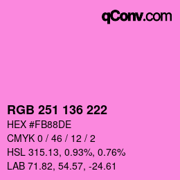 Color code: RGB 251 136 222 | qconv.com