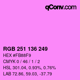 カラーコード: RGB 251 136 249 | qconv.com
