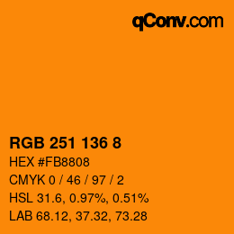 カラーコード: RGB 251 136 8 | qconv.com