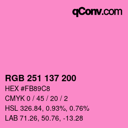Farbcode: RGB 251 137 200 | qconv.com