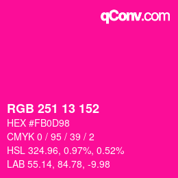 Color code: RGB 251 13 152 | qconv.com