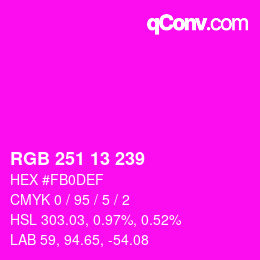 カラーコード: RGB 251 13 239 | qconv.com
