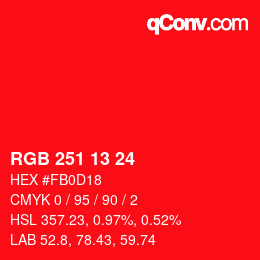 Color code: RGB 251 13 24 | qconv.com
