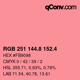 カラーコード: RGB 251 144.8 152.4 | qconv.com