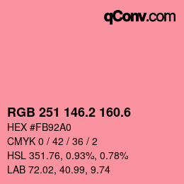 カラーコード: RGB 251 146.2 160.6 | qconv.com