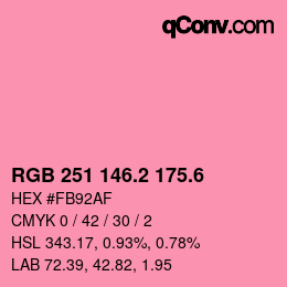 カラーコード: RGB 251 146.2 175.6 | qconv.com
