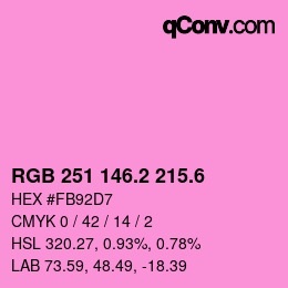 カラーコード: RGB 251 146.2 215.6 | qconv.com
