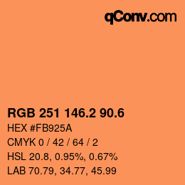 カラーコード: RGB 251 146.2 90.6 | qconv.com