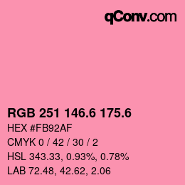 カラーコード: RGB 251 146.6 175.6 | qconv.com