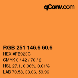 カラーコード: RGB 251 146.6 60.6 | qconv.com