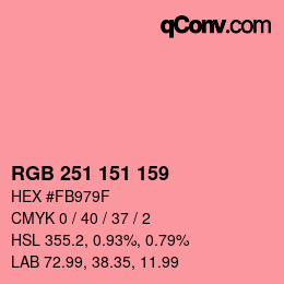 Color code: RGB 251 151 159 | qconv.com