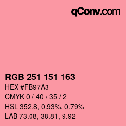 カラーコード: RGB 251 151 163 | qconv.com