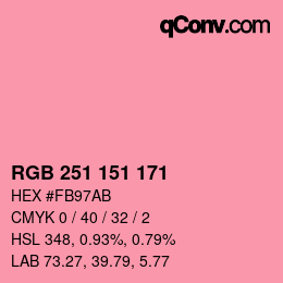 Color code: RGB 251 151 171 | qconv.com