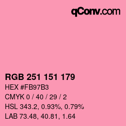 Color code: RGB 251 151 179 | qconv.com