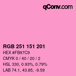 Color code: RGB 251 151 201 | qconv.com