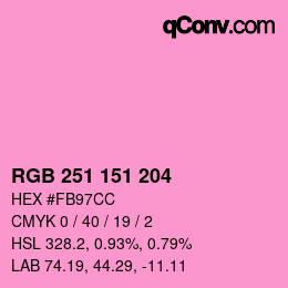 Color code: RGB 251 151 204 | qconv.com